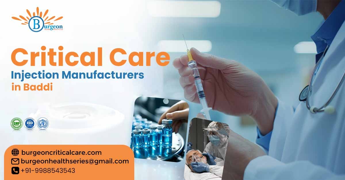 Critical Care Injection Manufacturers in Baddi