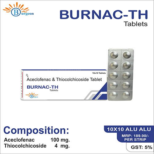 Burnac-TH : Aceclofenac 100 mg Thiocolchicoside 4 mg | Burgeon Health Series