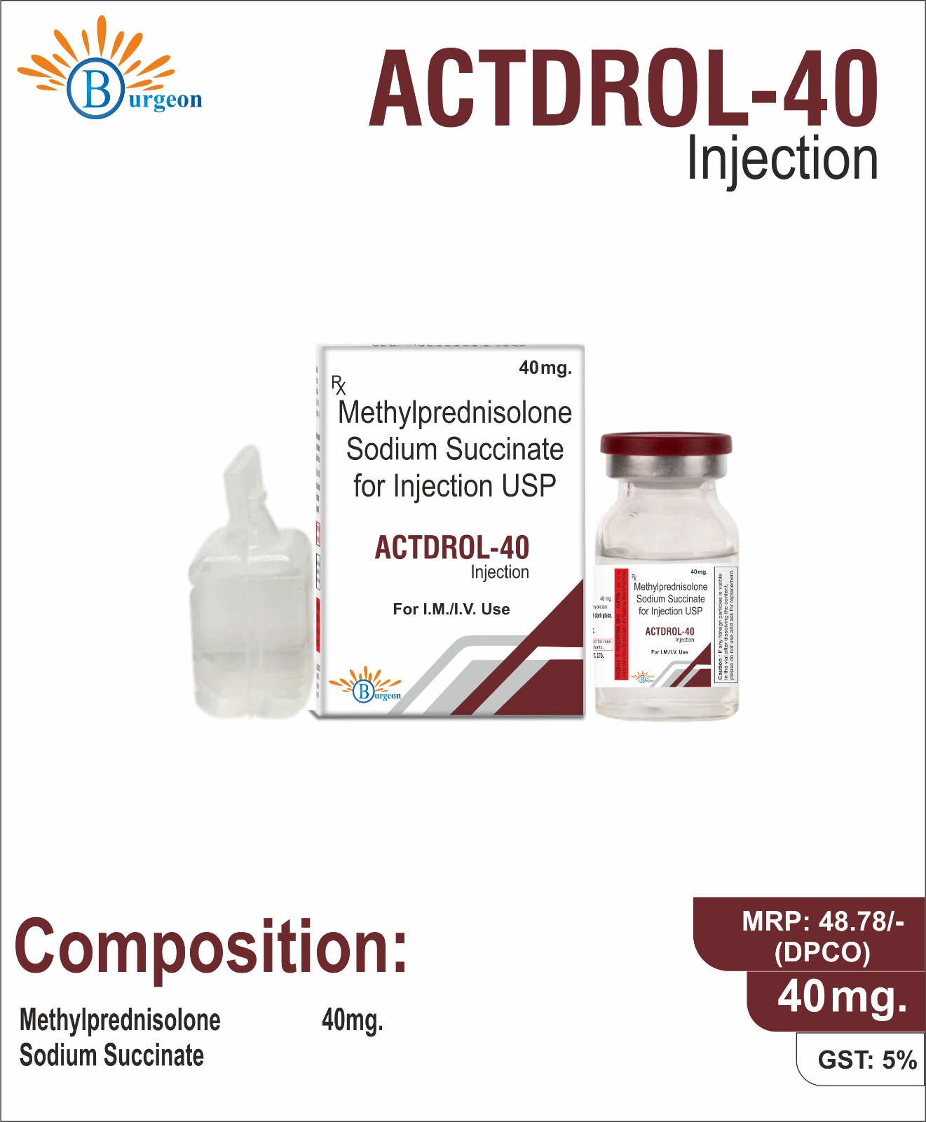 Actdrol-40 : Methylprednisolone Sodium Succinate 40mg | Burgeon Health Series