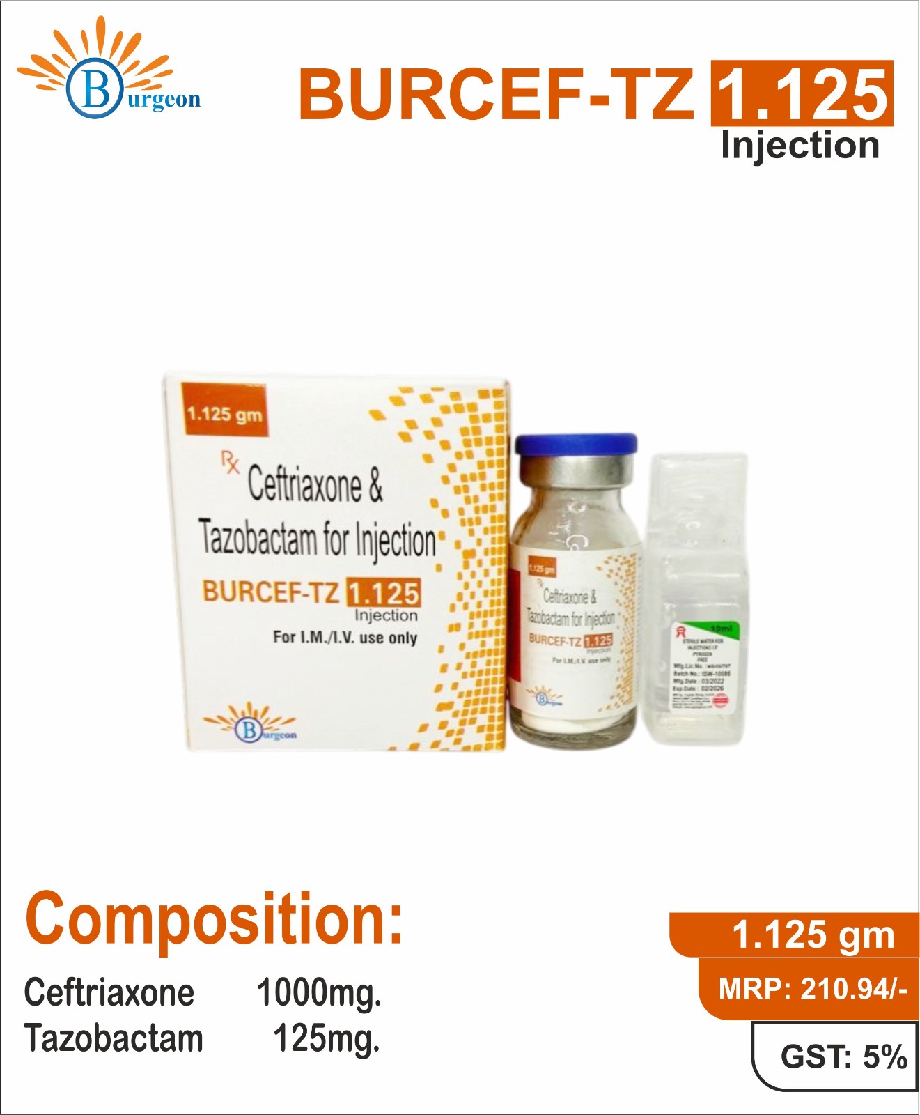 Burcef-TZ : Ceftriaxone 1000mg Tazobactam 125mg | Burgeon Health Series
