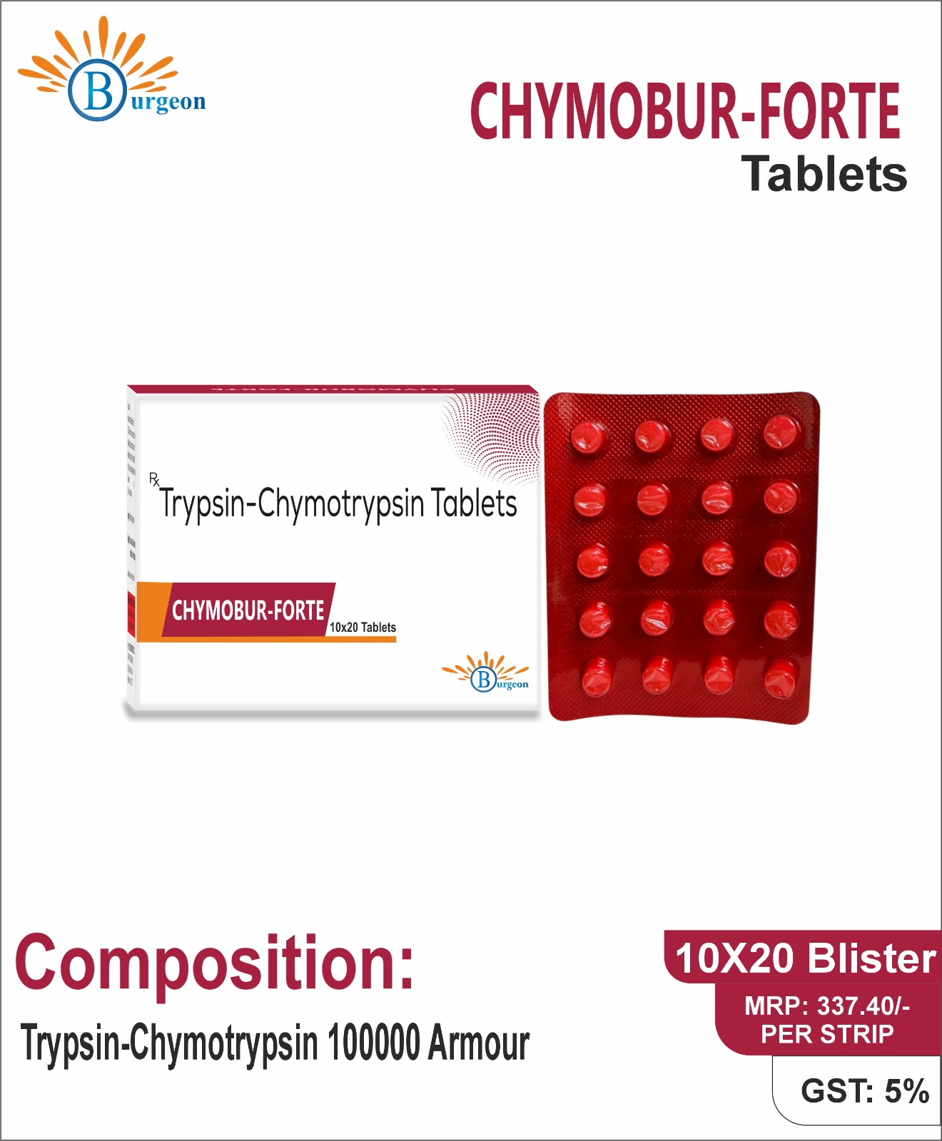 Chymobur-Forte : Trypsin-Chymotrypsin 100000 Armour Tablets | Burgeon Health Series